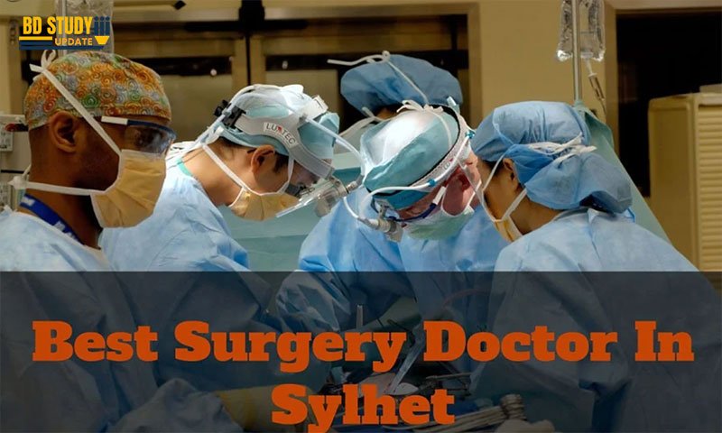 Best surgery Specialist in Sylhet