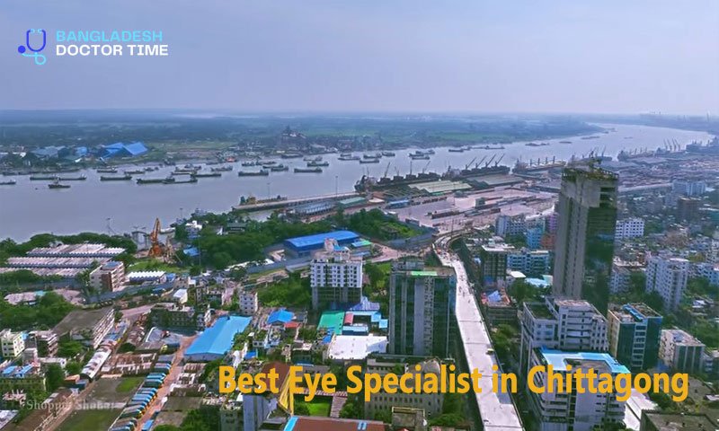 Best Eye Specialist in Chittagong